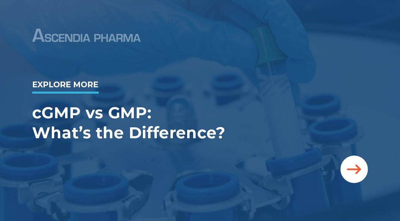 Explore More - cGMP vs. GMP: What's the Difference? - Click Here
